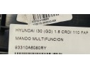 Recambio de mando multifuncion para hyundai i30 (gd) 1.6 crdi 110 fap referencia OEM IAM 93310A6080RY  