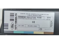 Recambio de modulo electronico para ford focus berlina (cak) ghia referencia OEM IAM 1S7T15K600FB  