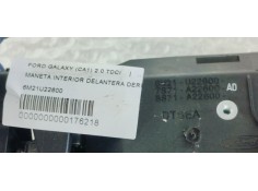 Recambio de maneta interior delantera derecha para ford galaxy (ca1) 2.0 tdci referencia OEM IAM 6M21U22600  
