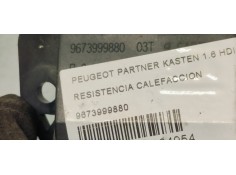 Recambio de resistencia calefaccion para peugeot partner kasten 1.6 hdi 100 fap referencia OEM IAM 9673999880  