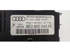 Recambio de mando climatizador para audi a4 berlina (8e) 1.9 tdi referencia OEM IAM 8E0820043H  