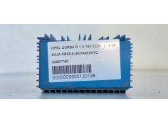 Recambio de caja precalentamiento para opel corsa d 1.3 16v cdti referencia OEM IAM 55557760  