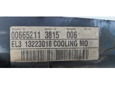 Recambio de electroventilador para opel insignia sports tourer excellence referencia OEM IAM 13223018  