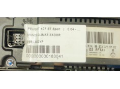 Recambio de mando climatizador para peugeot 407 st sport referencia OEM IAM 96573322YP  