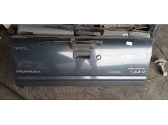 Recambio de porton trasero para opel frontera a 2.3 turbodiesel referencia OEM IAM   