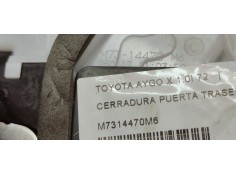 Recambio de cerradura puerta trasera derecha para toyota aygo x 1.0i 72 referencia OEM IAM M7314470M6  