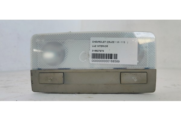 Recambio de luz interior para chevrolet cruze 1.6 i 113 referencia OEM IAM 316627975  