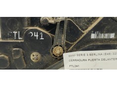 Recambio de cerradura puerta delantera izquierda para bmw serie 3 berlina (e46) 320d referencia OEM IAM FTL241  