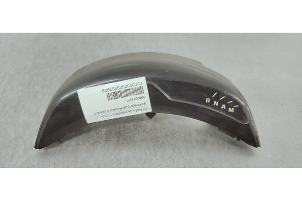Recambio de guarnecidos palanca cambio para citroen c4 picasso 1.6 hdi referencia OEM IAM 9660065477  