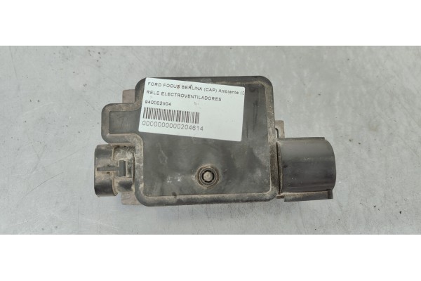 Recambio de rele electroventiladores para ford focus berlina (cap) ambiente (d) referencia OEM IAM 940002904  