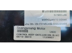 Recambio de mando climatizador para ssangyong rexton 2.2 xdi 180 fap referencia OEM IAM 6871036010  