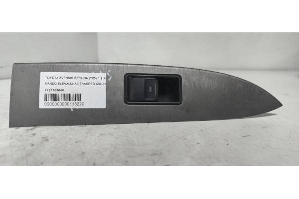 Recambio de mando elevalunas trasero izquierdo para toyota avensis berlina (t25) 1.8 16v cat referencia OEM IAM 7427105040  