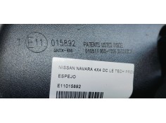 Recambio de espejo para nissan navara 4x4 dc le tech premium at 4p referencia OEM IAM E11015892  