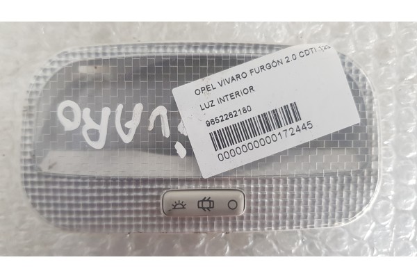 Recambio de luz interior para opel vivaro furgón 2.0 cdti 123 fap referencia OEM IAM 9652262180  