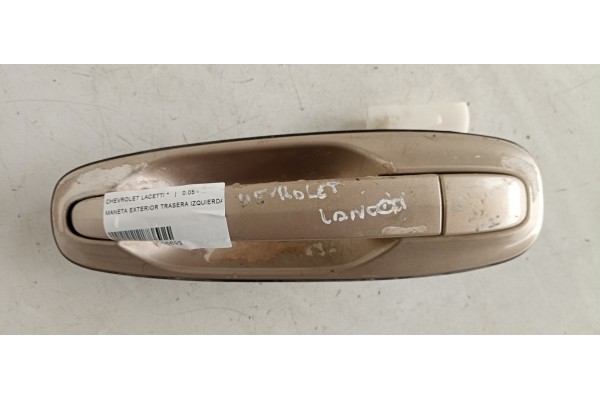 Recambio de maneta exterior trasera izquierda para chevrolet lacetti 1.4 cat referencia OEM IAM   